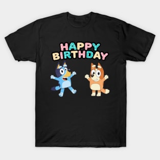 happy birthday bluey T-Shirt